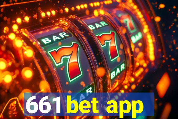 661 bet app